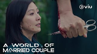 When your world comes crashing  A World of Married Couple Trailer 2  Now on Viu [upl. by Joselow]