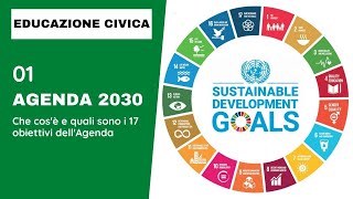 Agenda 2030 che cosè e quali sono i 17 obiettivi [upl. by Loredana]