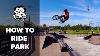 BMX Basics  7 Skatepark Skills [upl. by Rosina]