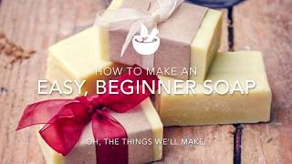 Easy Basic Beginner Soap [upl. by Joh]