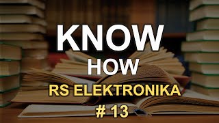 Know How  RS Elektronika  13 [upl. by Inaliak28]