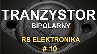 Tranzystor bipolarny  RS Elektronika  10 [upl. by Darian259]