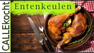 Knusprige Entenkeulen  Das Rezept [upl. by Nnalorac946]