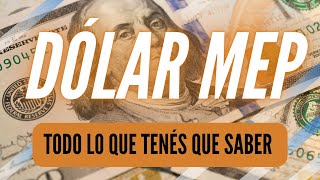 Dólar MEP ¿Qué es ¿Cómo funciona [upl. by Ivar62]