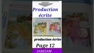 Production écrite page 12 du livre scolaire 2AM [upl. by Mccready]