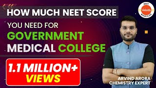 Government MBBS Colleges NEET Cut off  How Much NEET Score You NEED for GOVERNMENT Medical College [upl. by Manup49]