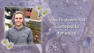 how to download scene packs for your edits [upl. by Leira]