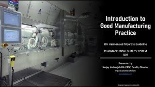 An Introduction to Good Manufacturing Practice  Pharmaceutical and Biotechnology Industry [upl. by Lig826]