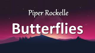 Piper Rockelle  Butterflies Lyrics [upl. by Neerroc]