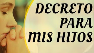 HERMOSA BENDICION para tus HIJOS ❣️ PEDIR PROTECCIÓN Y AMOR Decreto corto 👩‍👦 [upl. by Petronella507]