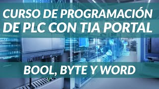 ✅ Tipos de Datos PLC Siemens ▶ BINARIO o BOOL BYTE y WORD  EXPLICADOS💯 PASO a PASO🥇 [upl. by Aselehc]