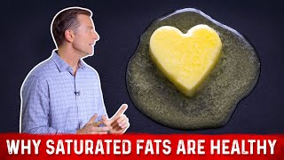 Why Saturated Fats Are Healthy – Real Reasons Explained By Dr Berg [upl. by Allimaj]