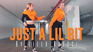 50 Cent quotJUST A LIL BITquot Choreography by Lilla Radoci [upl. by Rosalee881]