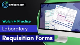 Introduction to Laboratory Requisition Forms [upl. by Nananne]