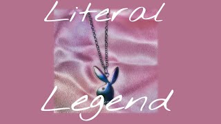 Literal Legend CLEAN [upl. by Jude559]