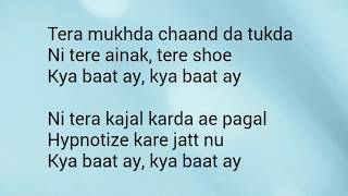 Kya baat ay  Lyrical  Harrdy Sandhu  Nakshita World [upl. by Mika]