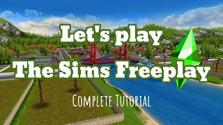 START NEW GAME  Complete Tutorial  The Sims Freeplay [upl. by Drisko]