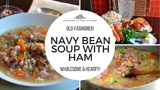 NAVY BEAN SOUP WITH HAM recipe [upl. by Abram10]