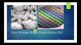 How to Make Single Crystal Silicon [upl. by Ytinirt]