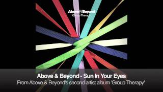 Above amp Beyond  Sun In Your Eyes [upl. by Roee]