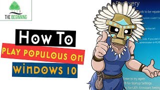 How To Play Populous on Windows 10  thebeginningukmultiverse  Populous The Beginning [upl. by Anilehcim462]