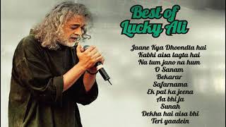 Memorable Lucky Ali Hits That Will Take You Back in Time [upl. by Eineg]