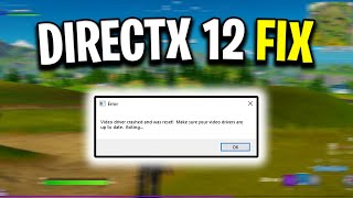 How To Fix DirectX 12 CrashingFreezing In Fortnite Chapter 2 Error Message Fix [upl. by Adna276]