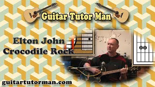 Crocodile Rock  Elton John  Acoustic Guitar Lesson [upl. by Nira665]