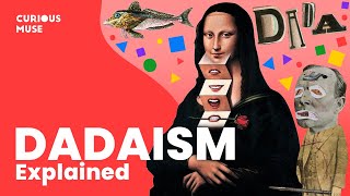 Dadaism in 8 Minutes Can Everything Be Art 🤔 [upl. by Eramat504]