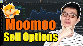 How To Sell Options To EARN MONEY In Moomoo [upl. by Chu]