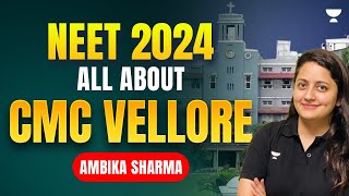 CMC Vellore CutOff  Seat Selection Process  NEET 2024 [upl. by Adnilym217]