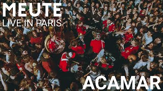 MEUTE  Acamar Live in Paris [upl. by Eelitan]