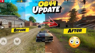 Free Fire OB44 Update All New Changes And Updates [upl. by Zumwalt]