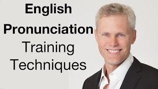 Pronunciation Training Techniques [upl. by Ydnam]