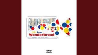 WONDER BREAD [upl. by Messing]