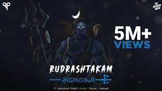 Shiva Rudrastakam Stotram रूद्राष्टकम with Lyrics  Namami Shamishaan Nirvana Roopam  Ashutosh P [upl. by Maggs]