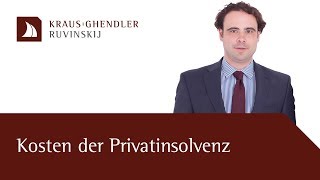 Kosten einer Privatinsolvenz  Erklärt vom Fachanwalt [upl. by Alleoj]