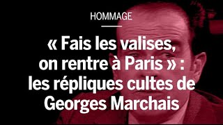 « Fais tes valises on rentre à Paris »  les répliques cultes de Georges Marchais [upl. by Tiduj358]