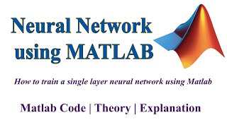 Neural Network using Matlab [upl. by Newmann258]