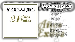 Los Socios Del Ritmo  21 Años 21 Éxitos Disco Completo [upl. by Timofei]