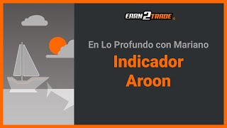 Indicador Aroon  Estrategias de Trading y Consejos [upl. by Ilime]