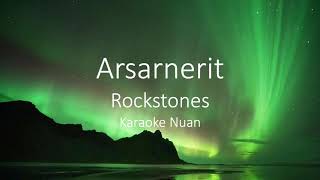 Arsarnerit  Rockstones  Karaoke Nuan [upl. by Indira]