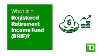 What is a Registered Retirement Income Fund RRIF [upl. by Valry]