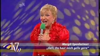 Margit Sponheimer  Gell du hast mich gelle gern 2009 [upl. by Upshaw871]