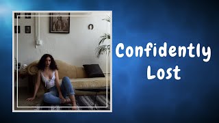 Sabrina Claudio  Confidently Lost Lyrics [upl. by Stinson]