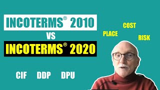 Incoterms 2020  Whats Changed from 2010 [upl. by Lammaj]