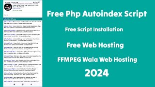 Free Php Autoindex Script 74  Free Hosting  Free FFMPEG Hosting [upl. by Ainerol]