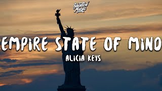 Alicia Keys  Empire State Of Mind Lyrics [upl. by Nolat]