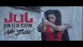 JuL  Ma Jolie  Clip officiel  2017 [upl. by Eiluj]