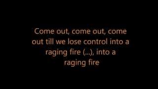 Phillip Phillips  Raging Fire Lyrics [upl. by Suoirrad]